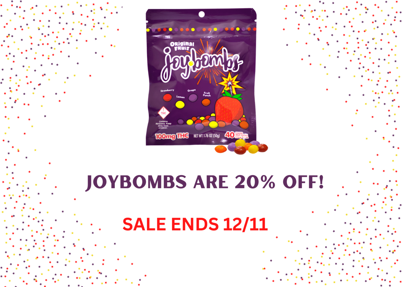 JoyBombs are candy-coated fruit chews that have 2.5 mg THC in each bite-sized piece!